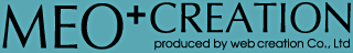 MEO+CREATION produced by web creation Co,. Ltd